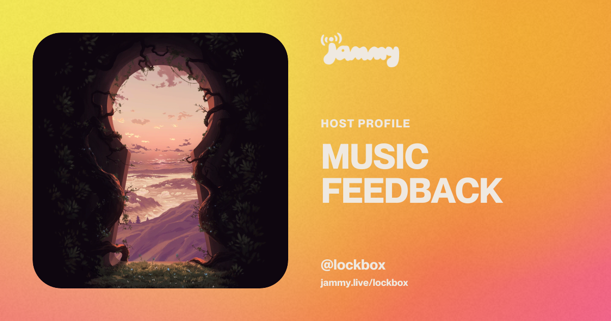 MUSIC FEEDBACK (@lockbox) | Jammy